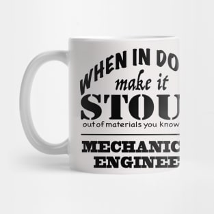 Make it Stout, Mechanical Engineer Mug